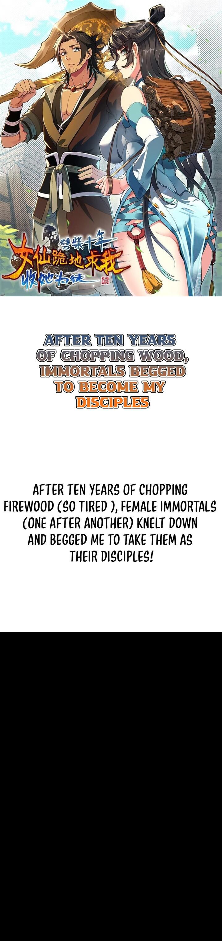 After Ten Years of Chopping Wood, Immortals Begged To Become My Disciples Chapter 0 Image 1