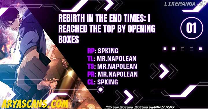 Rebirth in the end times: I reached the top by opening boxes Chapter 1 Image 1