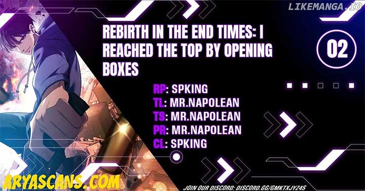 Rebirth in the end times: I reached the top by opening boxes Chapter 2 Image 1